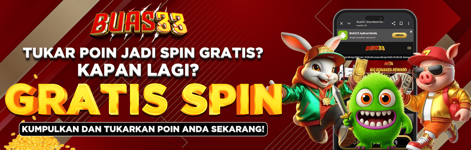 BAGI FREESPIN HUT BUAS33